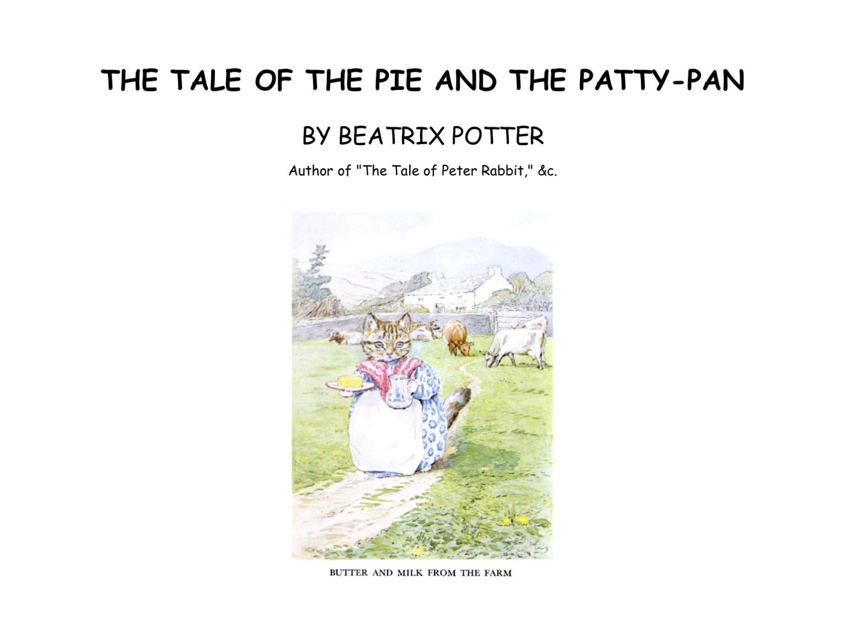 The Tale of the Pie and the Pattty - Pan